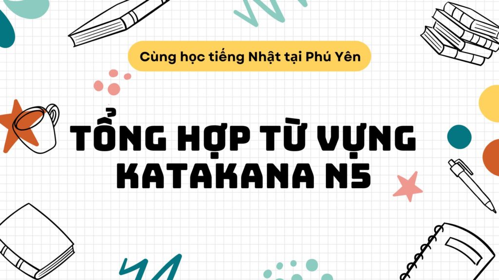 Cùng học tiếng Nhật tại Phú Yên
