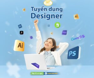 CÔNG TY DU HỌC NHÂN PHÚ [- TUYỂN DỤNG DESIGNER -]